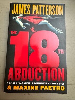 James Patterson - The 18th Abduction (Black & Red Paperback) NEW